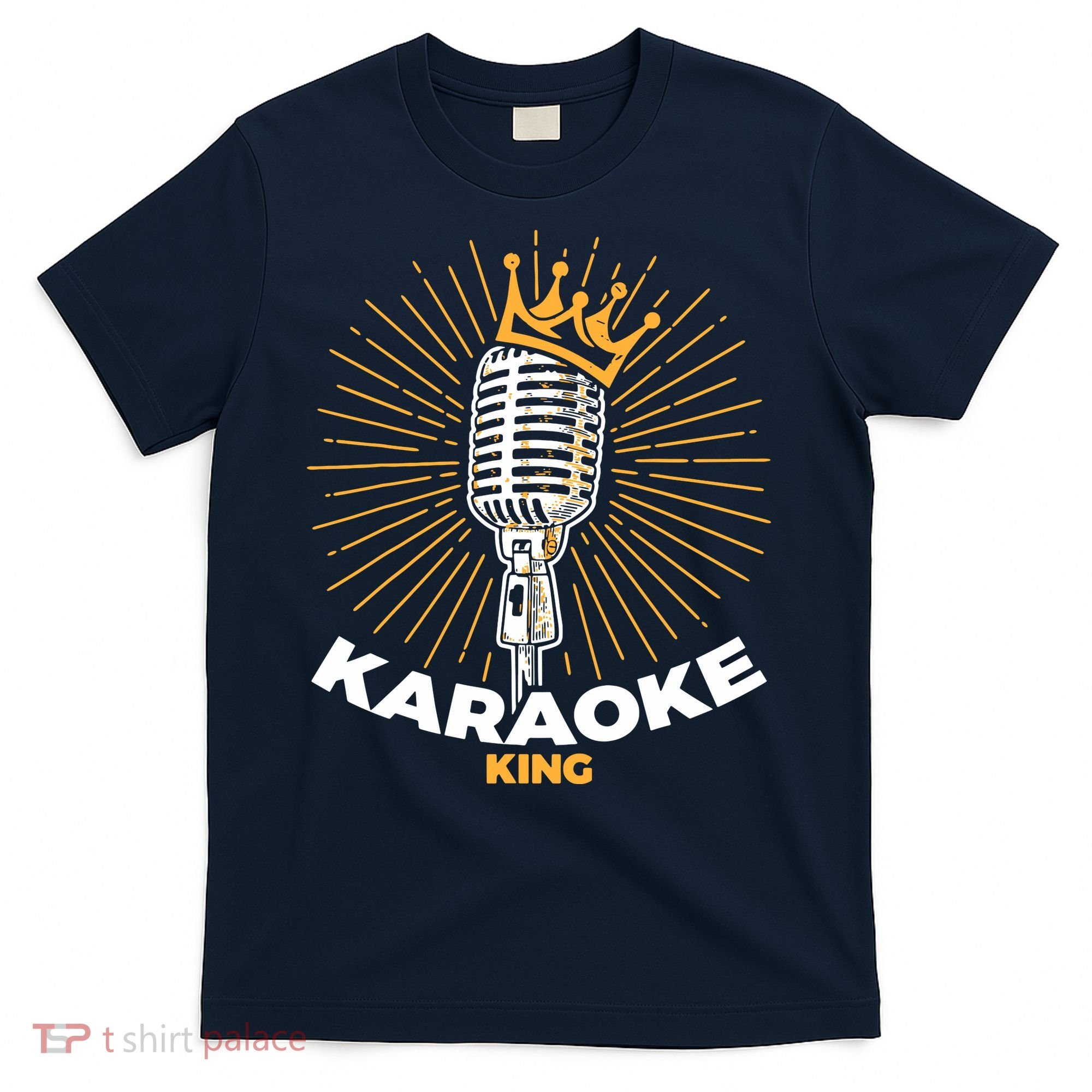 Karaoke King For Singers And Music Makers Karaoke T-Shirt