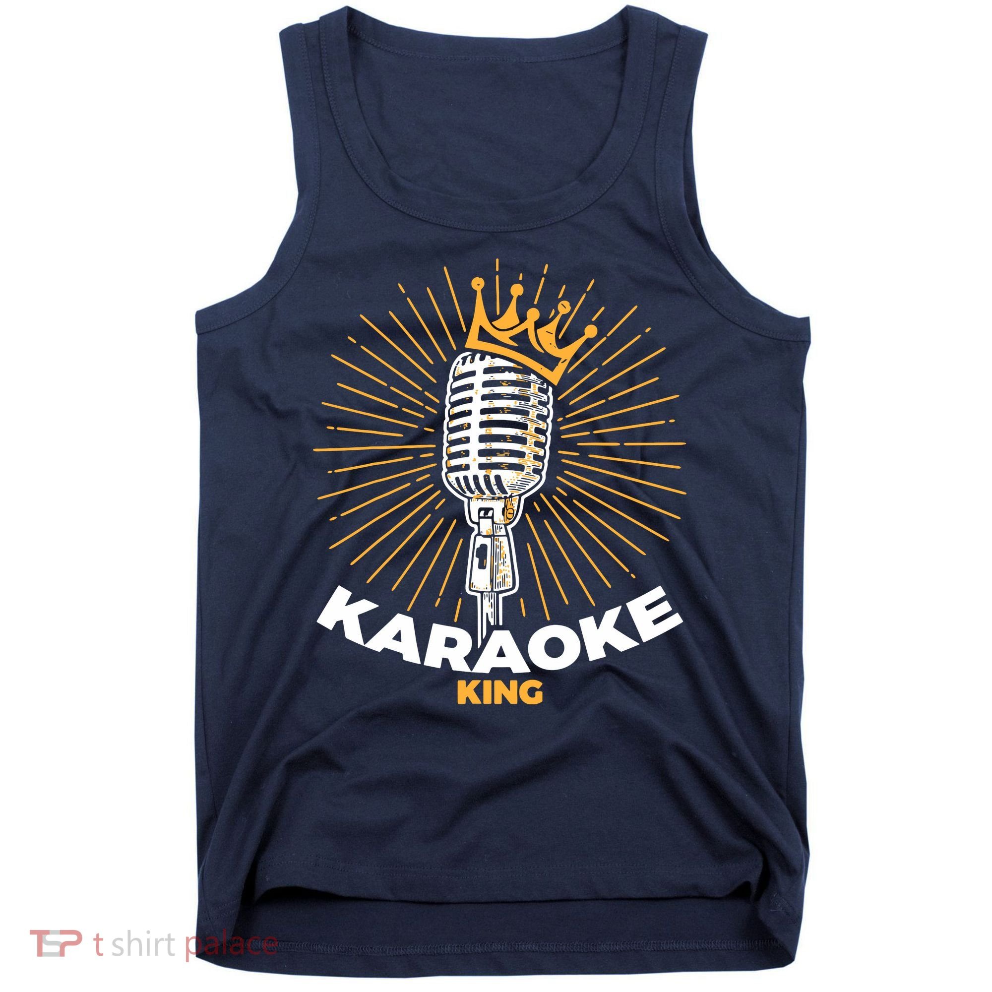 Karaoke King For Singers And Music Makers Karaoke Tank Top