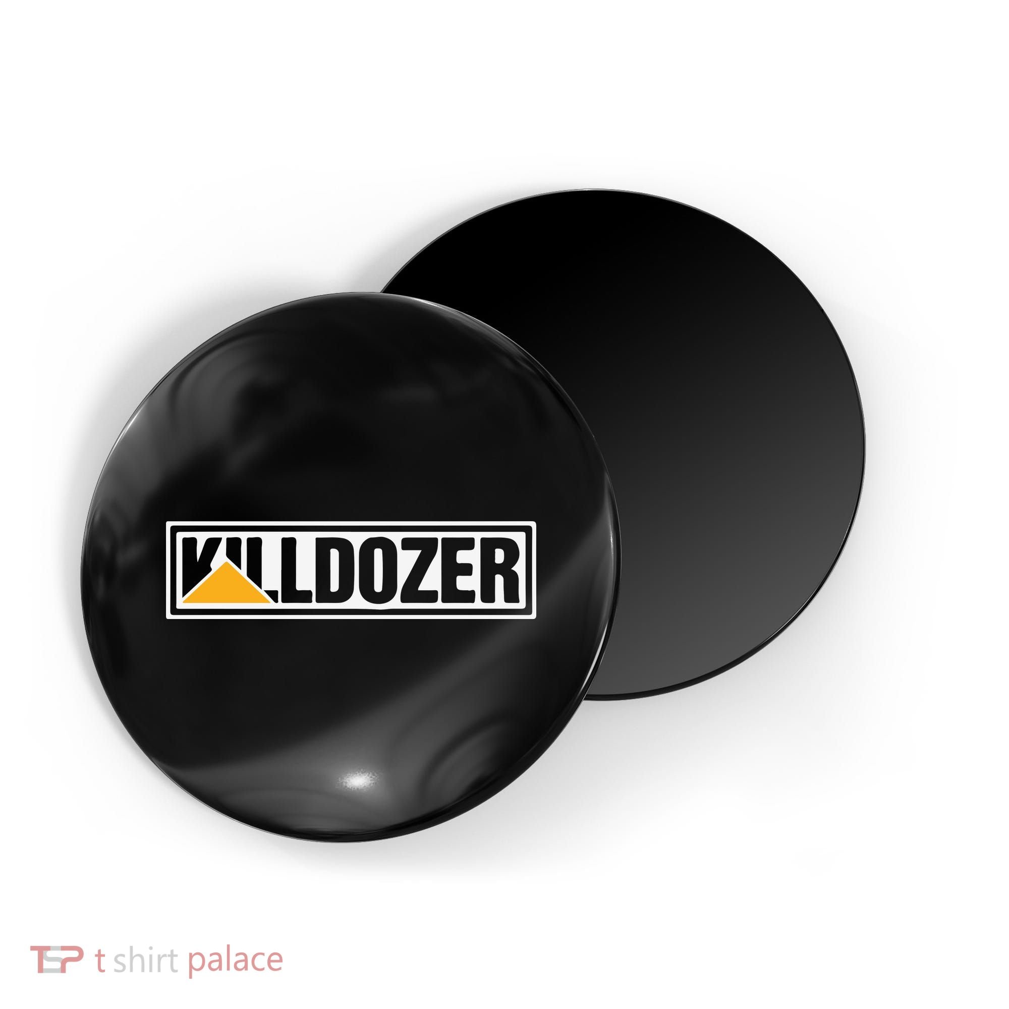 Killdozer Magnet
