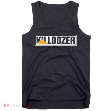 Killdozer Tank Top