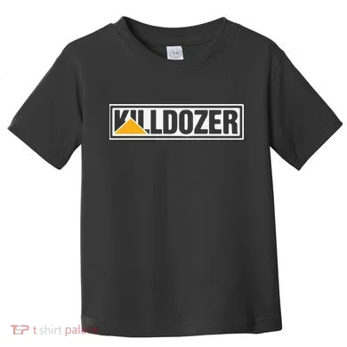 Killdozer Toddler T-Shirt