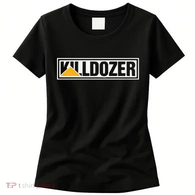 Killdozer Women's T-Shirt