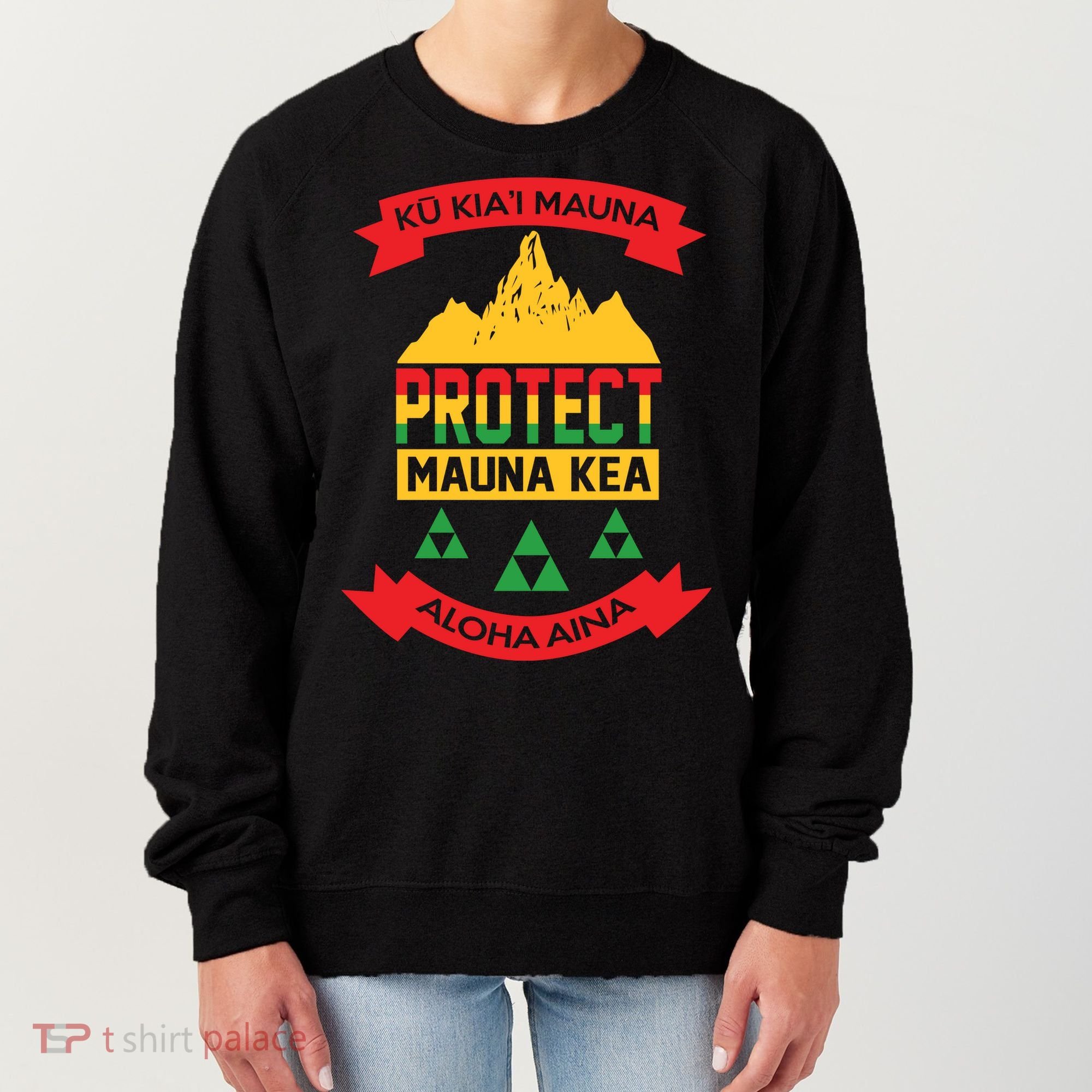Ku Kia'i Mauna Protect Mauna Kea Aloha Aina Women's Sweatshirt