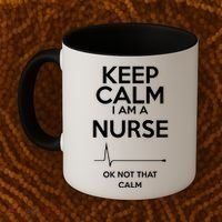 Keep Calm IM A Nurse Ok Not That Calm Coffee Mug thumb 2