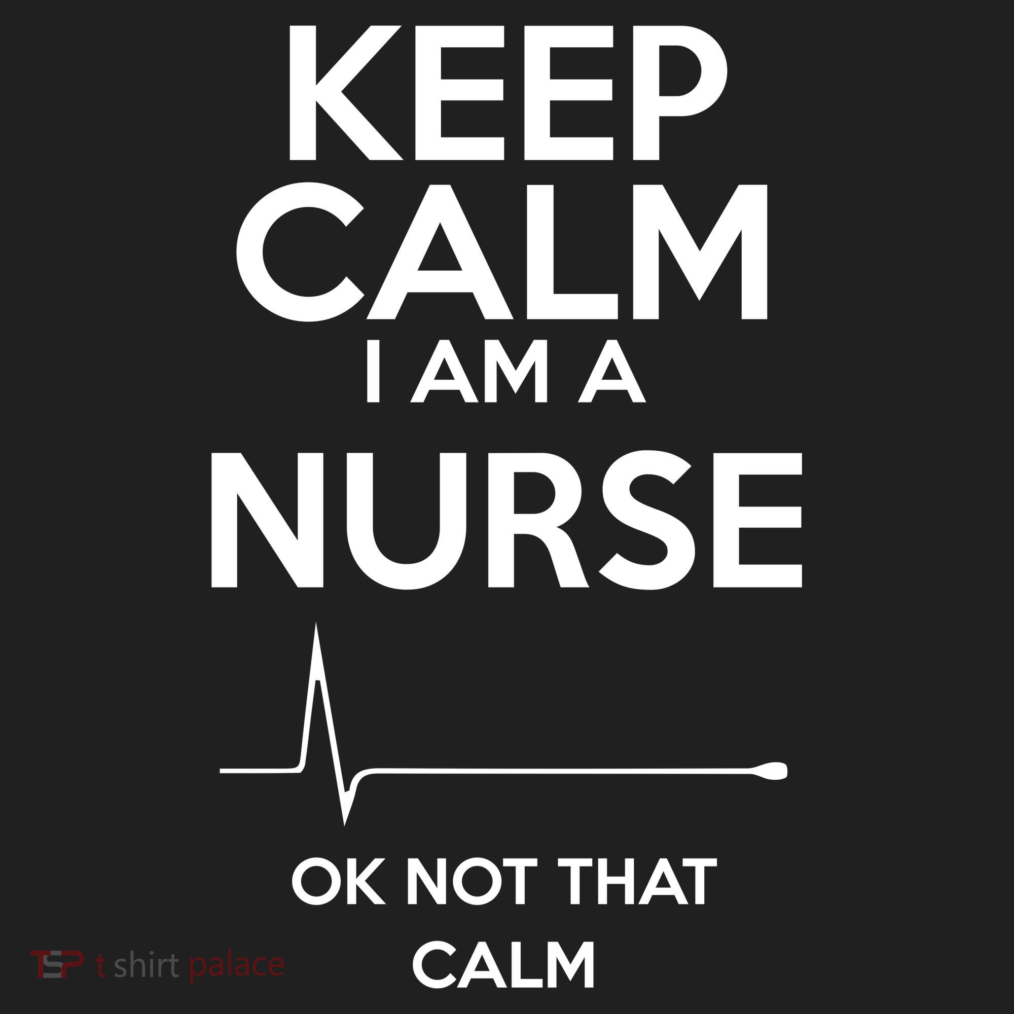 Keep Calm IM A Nurse Ok Not That Calm Tumbler