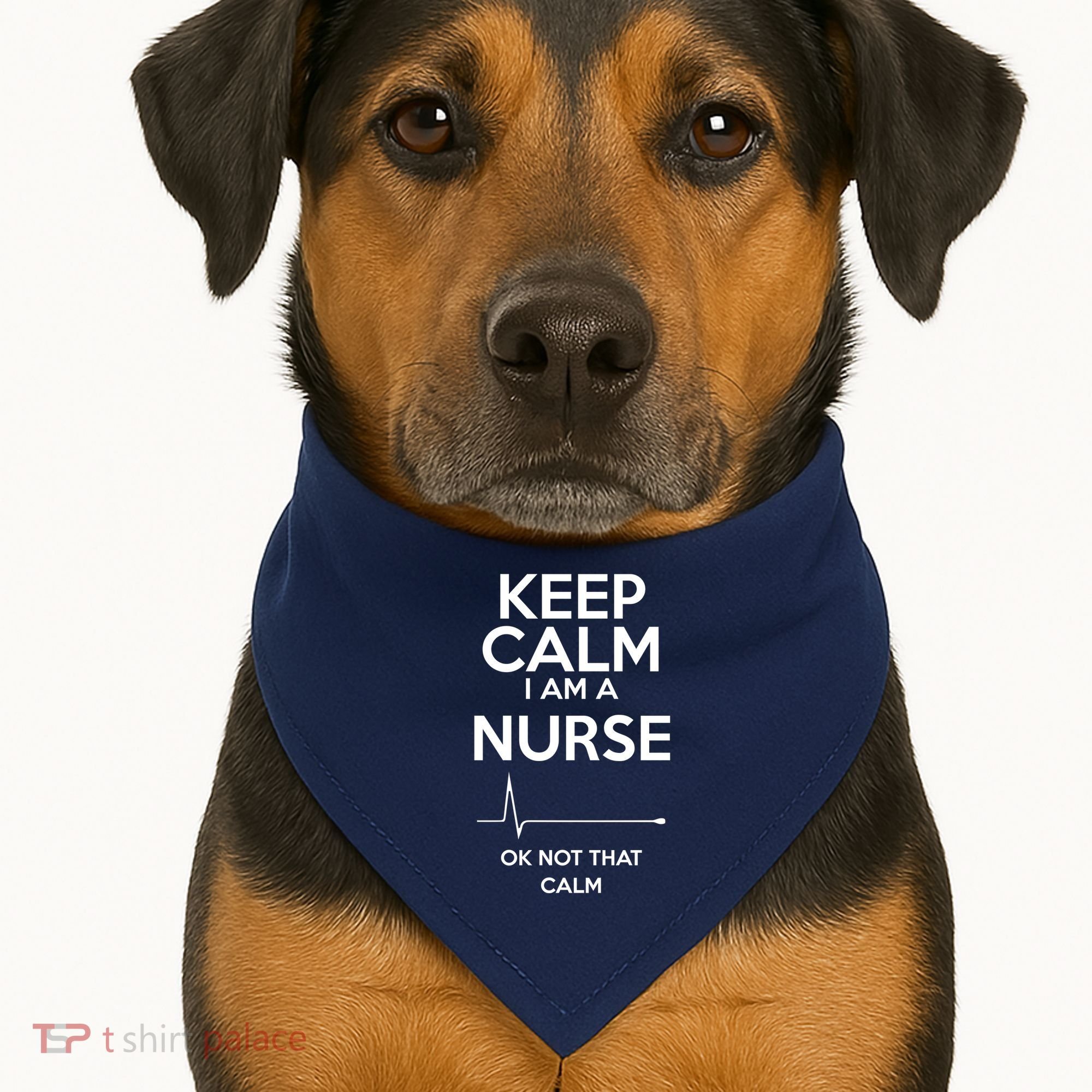 Keep Calm IM A Nurse Ok Not That Calm USA-Made Doggie Bandana