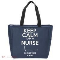 Keep Calm IM A Nurse Ok Not That Calm Tote Bag thumb 0
