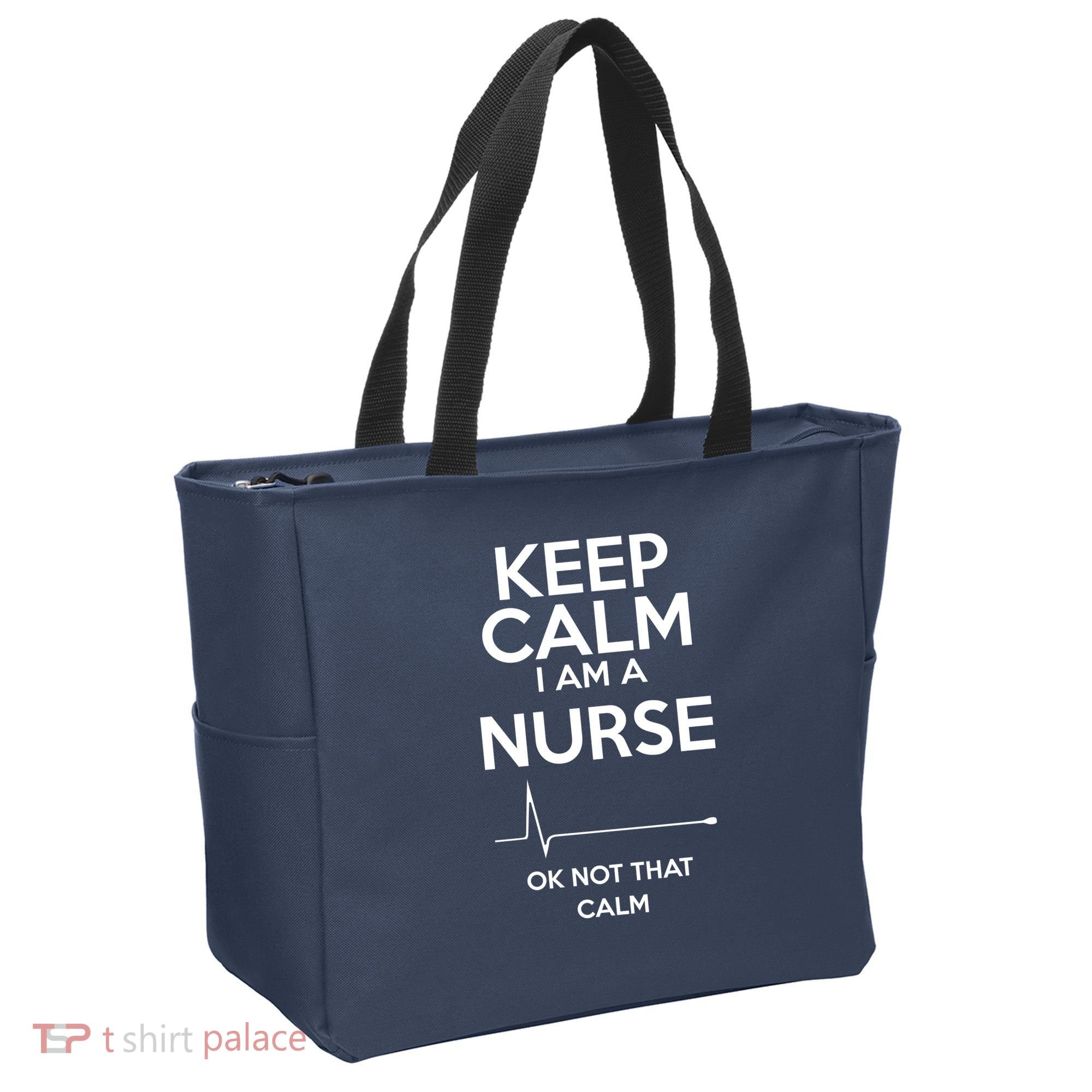 Keep Calm IM A Nurse Ok Not That Calm Tote Bag