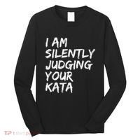 Karate Kata Shotokan Kyokushin Goju Wado Shito Ryu Nanbudo Long Sleeve Shirt thumb 0