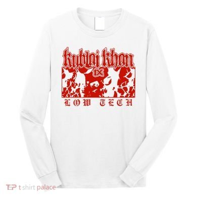Kublai Khan Tx Low Tech New Long Sleeve Shirt