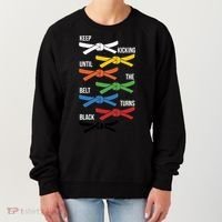 Keep Kicking Until The Beld Turns Black Taekwondo Women's Sweatshirt thumb 0