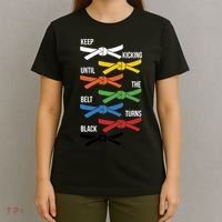 Keep Kicking Until The Beld Turns Black Taekwondo T-Shirt thumb 4