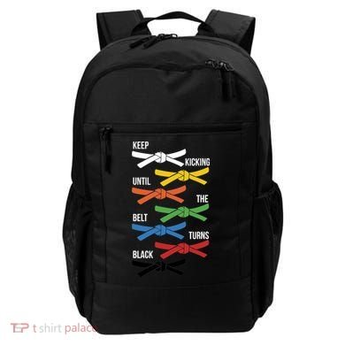 Keep Kicking Until The Beld Turns Black Taekwondo Backpack