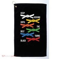 Keep Kicking Until The Beld Turns Black Taekwondo Golf Towel thumb 0