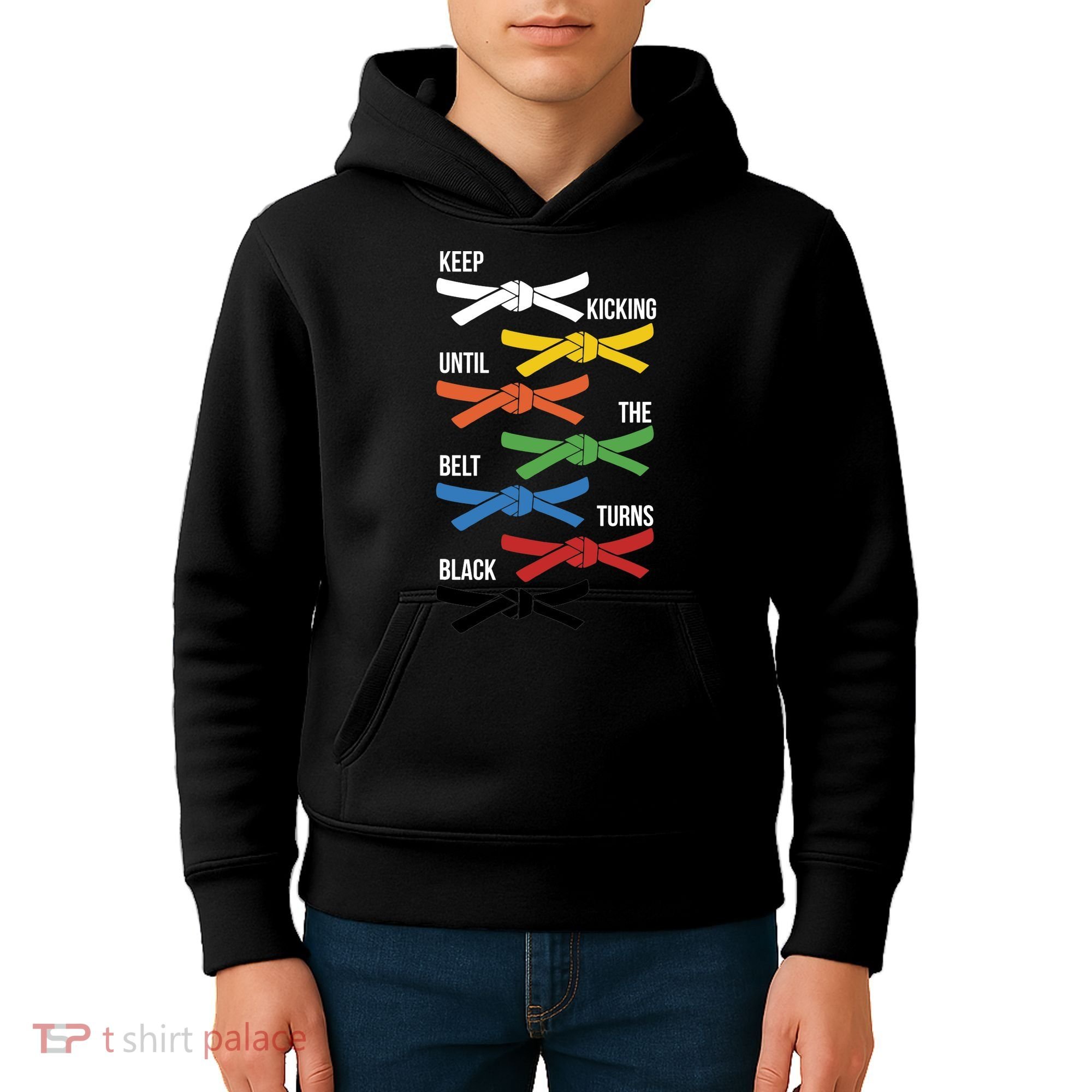 Keep Kicking Until The Beld Turns Black Taekwondo Kids Hoodie