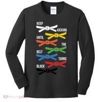 Keep Kicking Until The Beld Turns Black Taekwondo Kids Long Sleeve Shirt thumb 0
