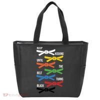 Keep Kicking Until The Beld Turns Black Taekwondo Tote Bag thumb 0