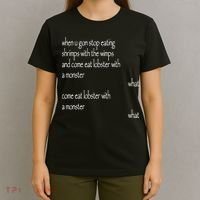 Karsten Kroening When U Gon Stop Eating Shrimps With The Wimps And Come Eat Lobs T-Shirt thumb 4