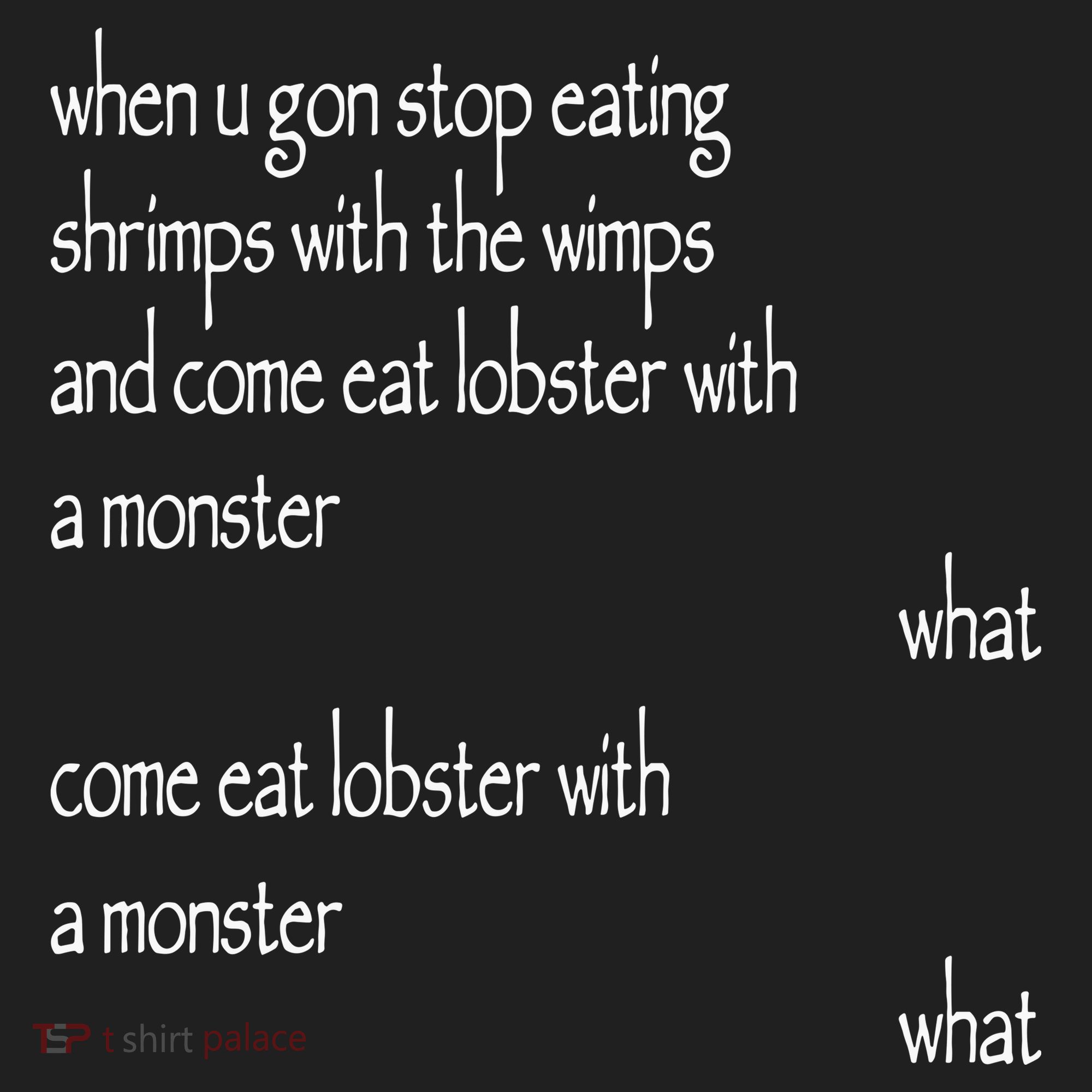 Karsten Kroening When U Gon Stop Eating Shrimps With The Wimps And Come Eat Lobs Beanie