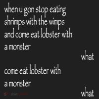 Karsten Kroening When U Gon Stop Eating Shrimps With The Wimps And Come Eat Lobs Hat thumb 2