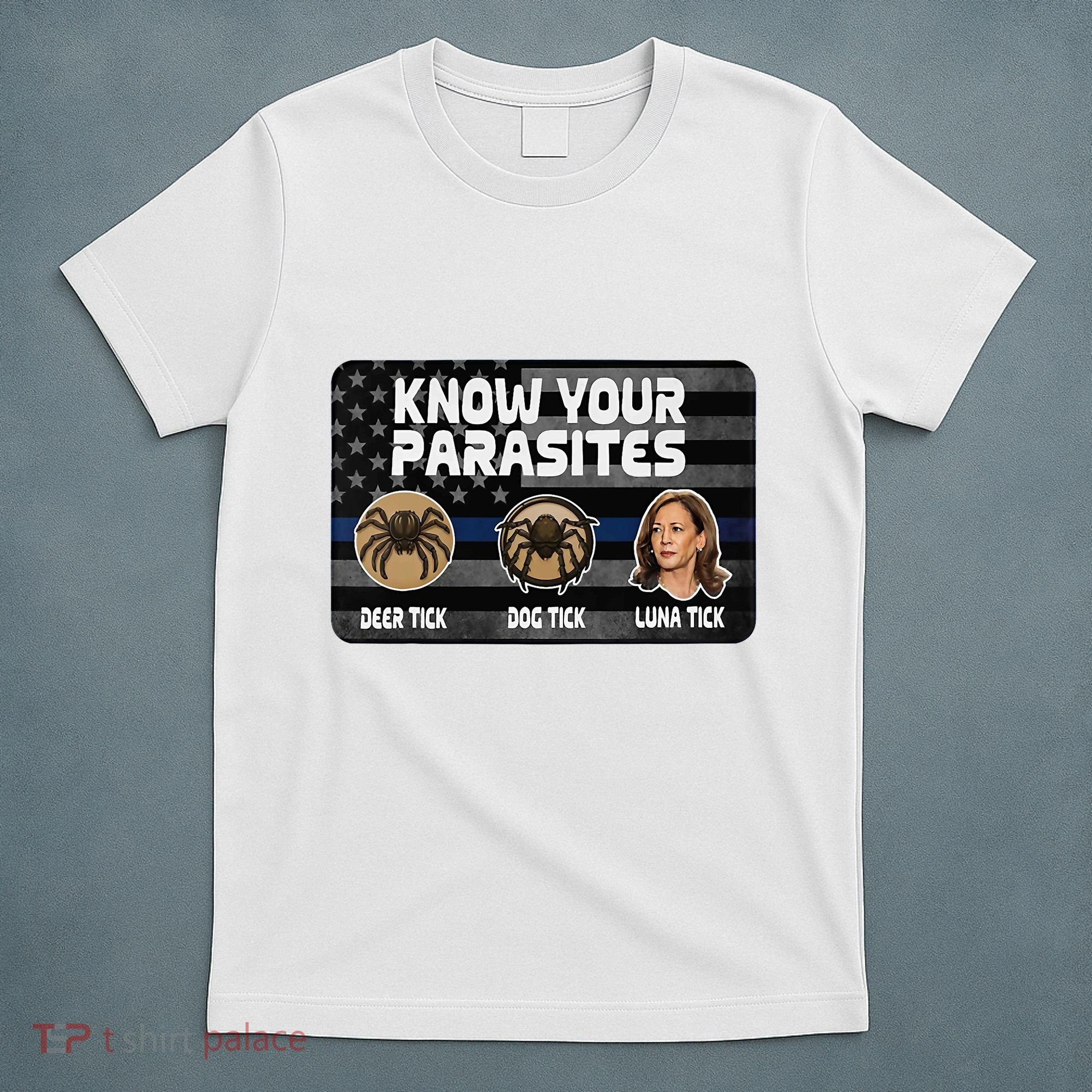 Kamala Know Your Parasites Deer Tick Dog Tick Luna Tick T-Shirt