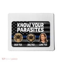 Kamala Know Your Parasites Deer Tick Dog Tick Luna Tick Mousepad thumb 0