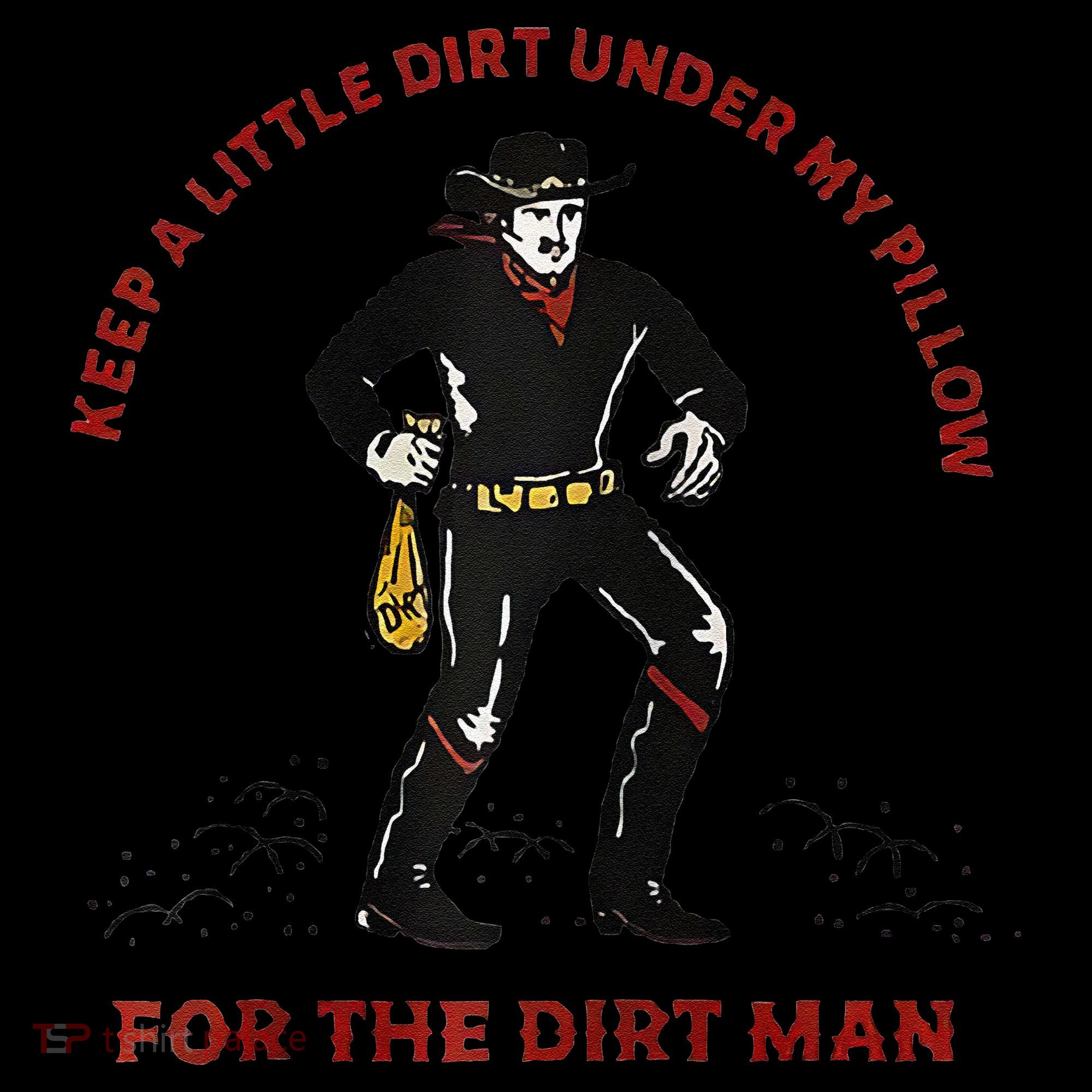 Keep Little Dirt Under My Pillow For The Dirt Man Raglan Baseball Coffee Mug