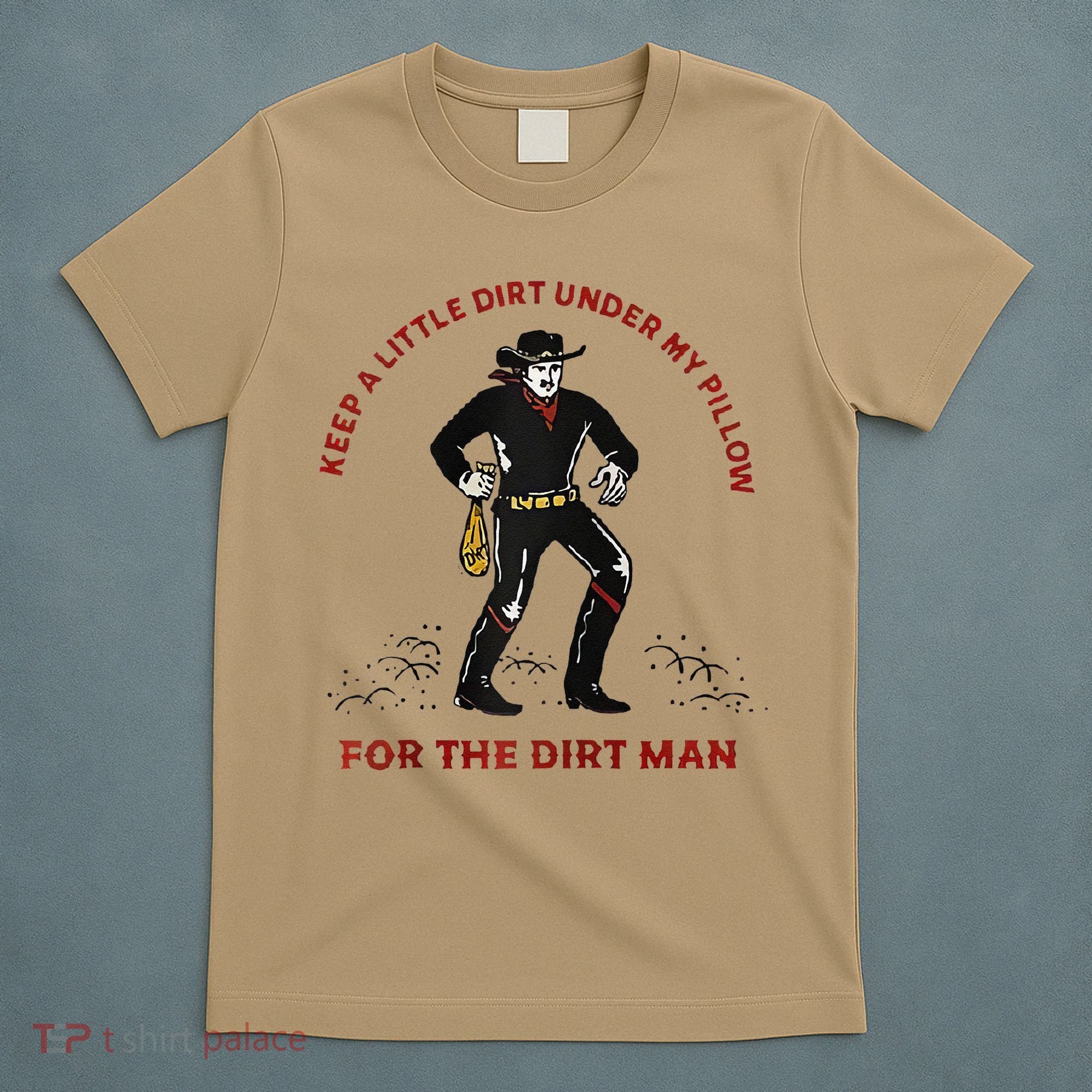 Keep Little Dirt Under My Pillow For The Dirt Man Raglan Baseball T-Shirt