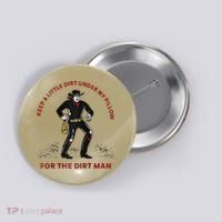 Keep Little Dirt Under My Pillow For The Dirt Man Raglan Baseball Button thumb 0