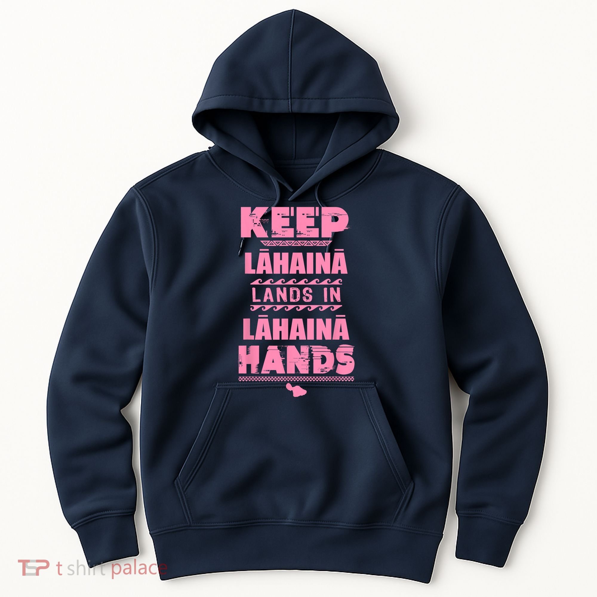 Keep Lahaina Lands In Lahaina Hands Pray For Maui Hawaii Hoodie