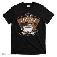 Kopi Luwak Palm Civet Fermented Coffee I Poop You Drink Fun T-Shirt thumb 0
