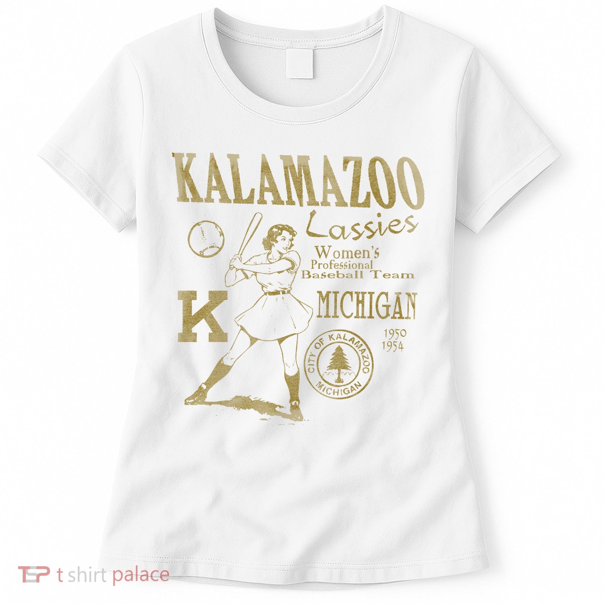 Kalamazoo Lassies Professional Women Baseball Team Women's T-Shirt