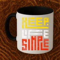 Keep Life Simple  Coffee Mug thumb 2