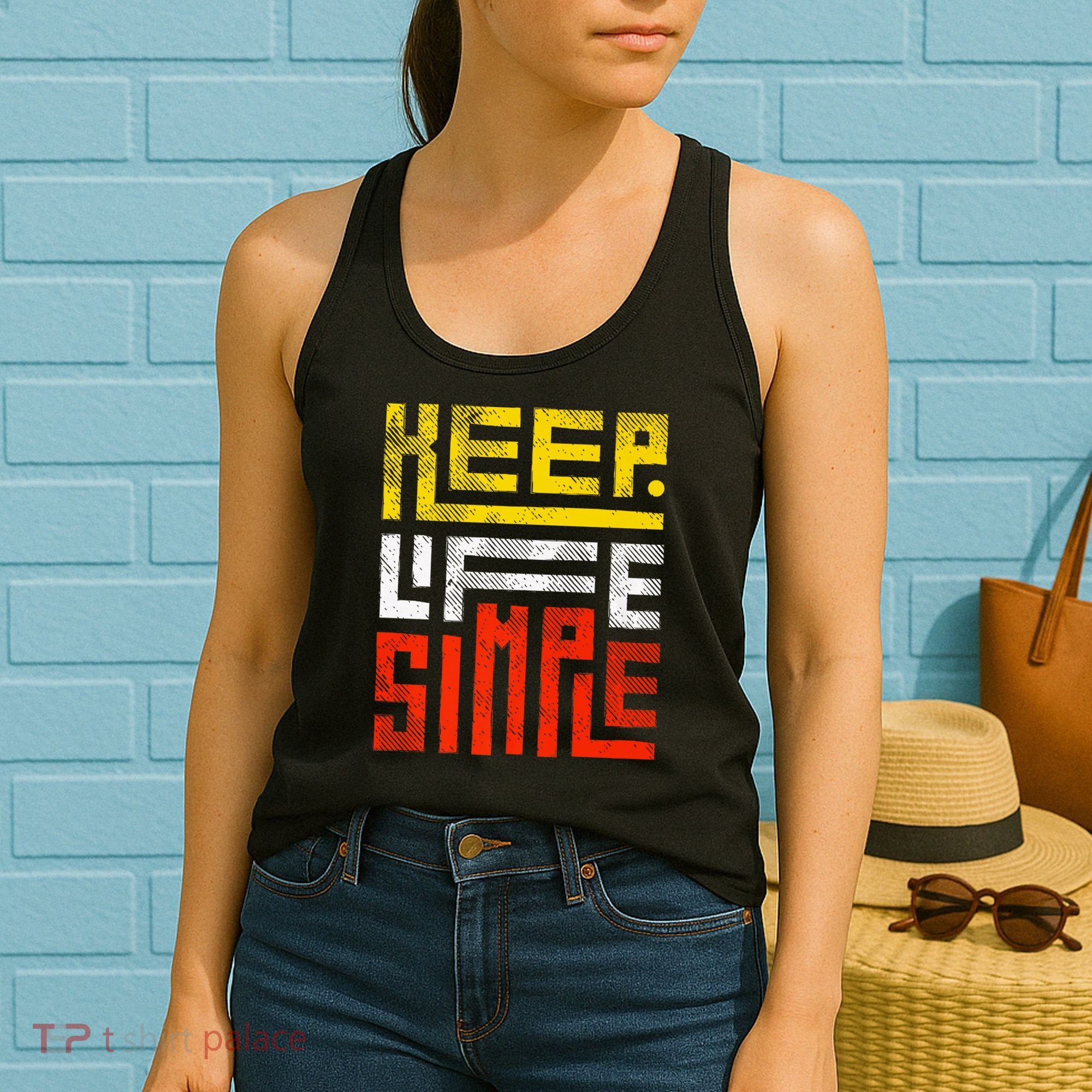 Keep Life Simple  Women's Tank Top