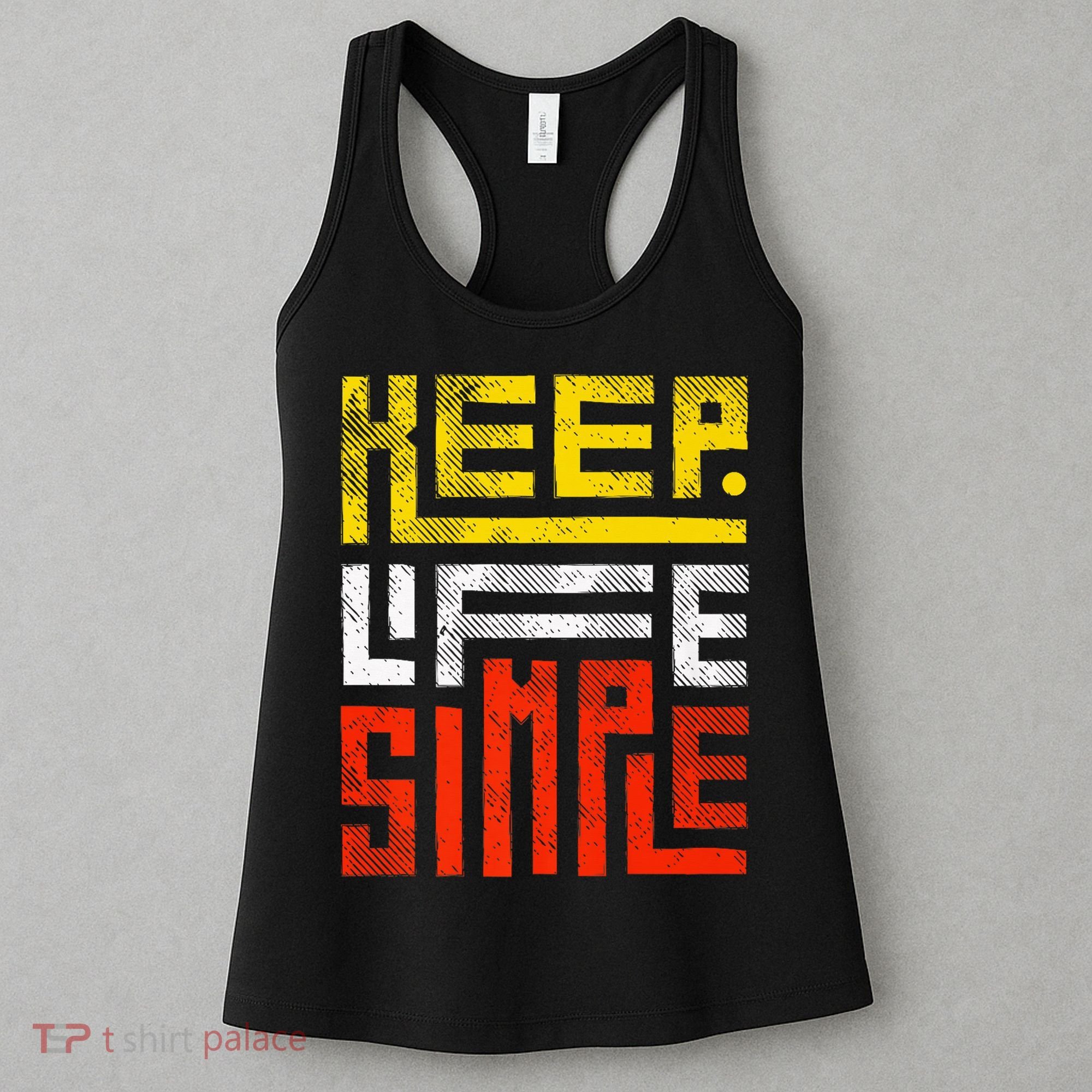 Keep Life Simple  Women's Tank Top