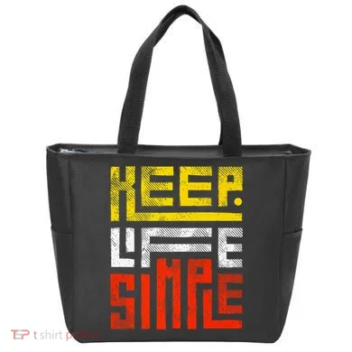 Keep Life Simple Tote Bag