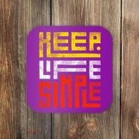 Keep Life Simple  Coaster thumb 0