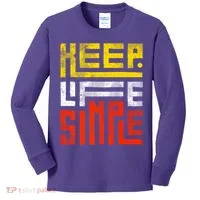 Keep Life Simple  Kids Long Sleeve Shirt thumb 0