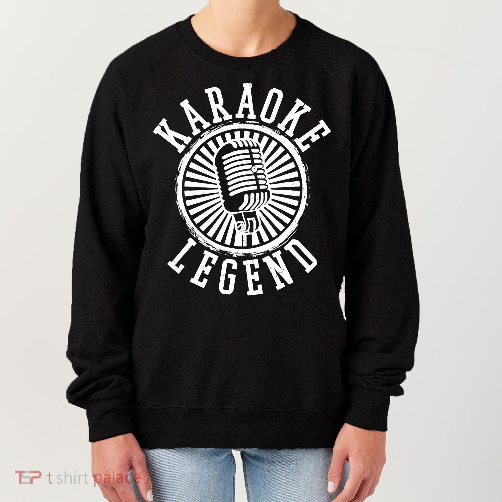 Karaoke Legend Singing Microphone Party Singer Gift Women's Sweatshirt