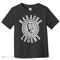 Karaoke Legend Singing Microphone Party Singer Gift Toddler T-Shirt thumb 0