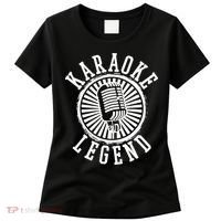 Karaoke Legend Singing Microphone Party Singer Gift Women's T-Shirt thumb 0