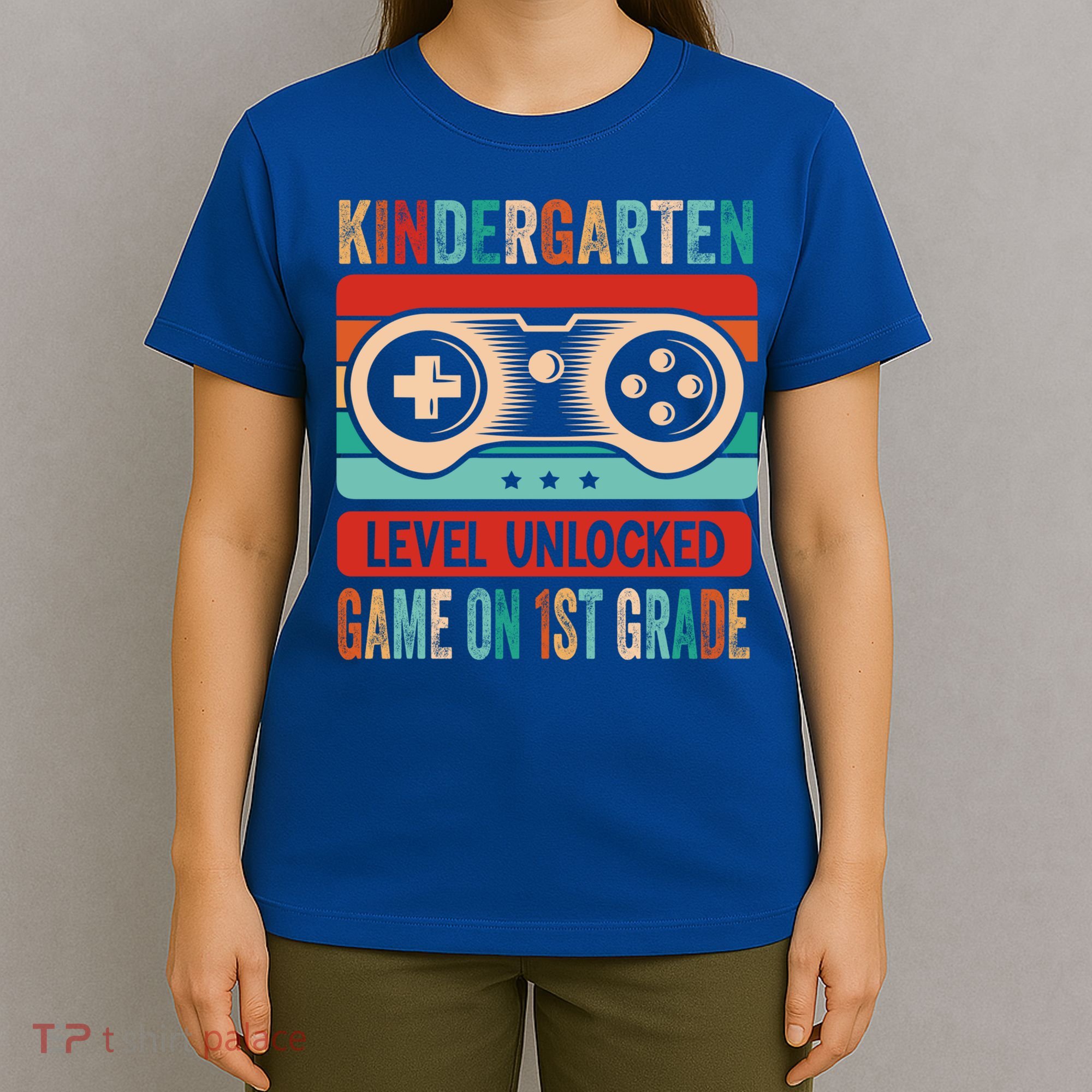 Kindergarten Level Unlocked Game On 1St Grade Video Gamer Meaningful Gift T-Shirt