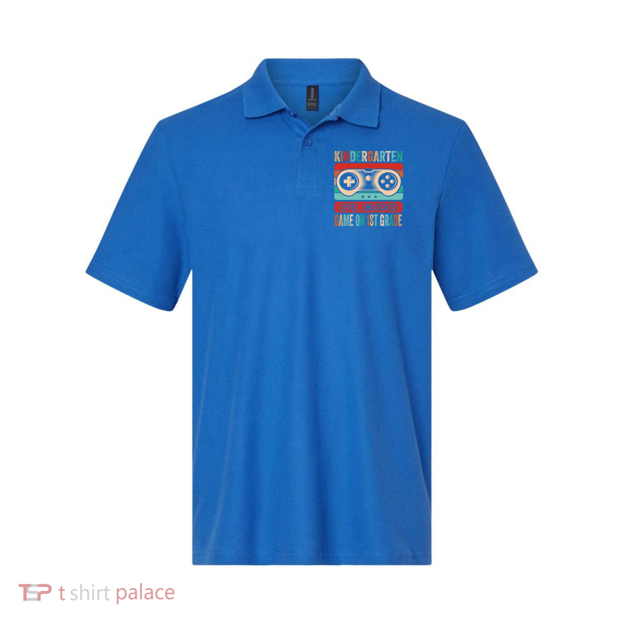Kindergarten Level Unlocked Game On 1St Grade Video Gamer Meaningful Gift Polo