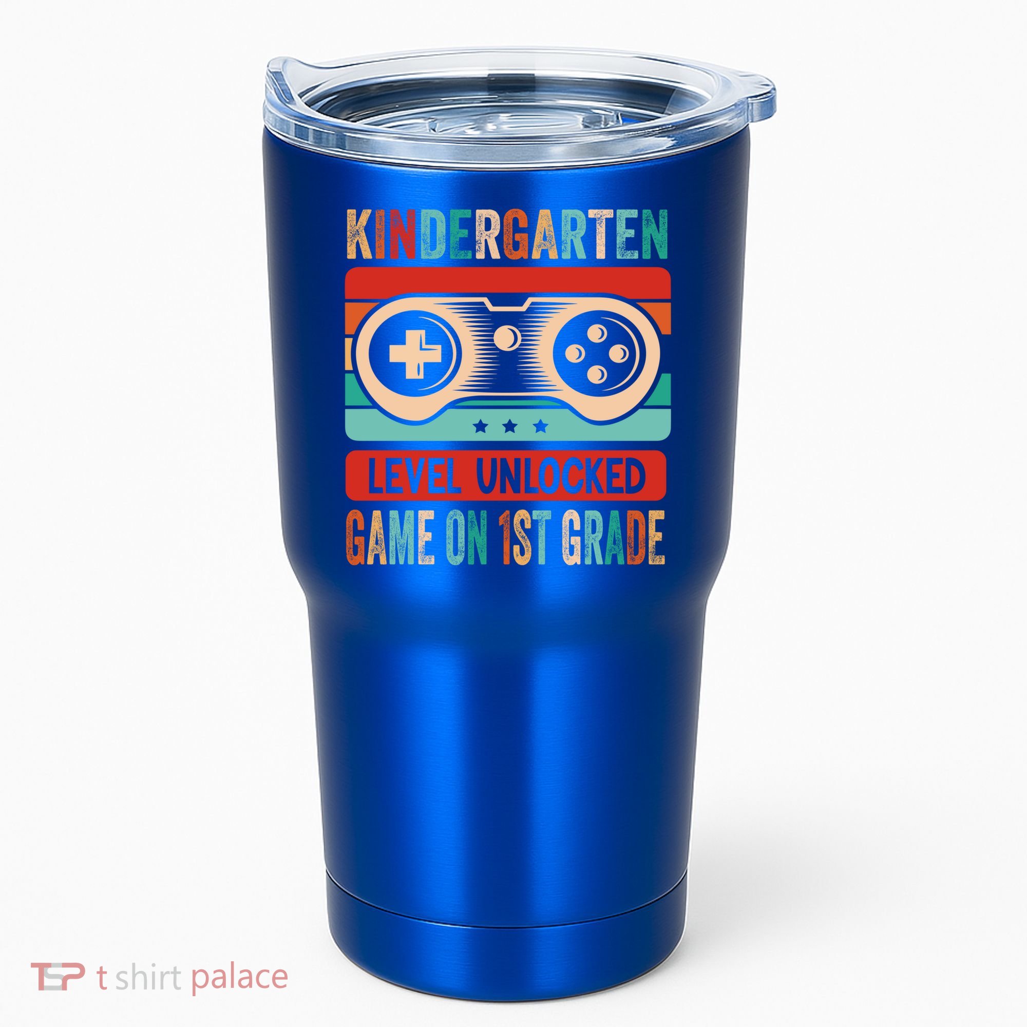 Kindergarten Level Unlocked Game On 1St Grade Video Gamer Meaningful Gift Tumbler