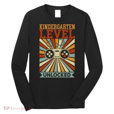 Kindergarten Level Unlocked Back To School Kindergarten Long Sleeve Shirt