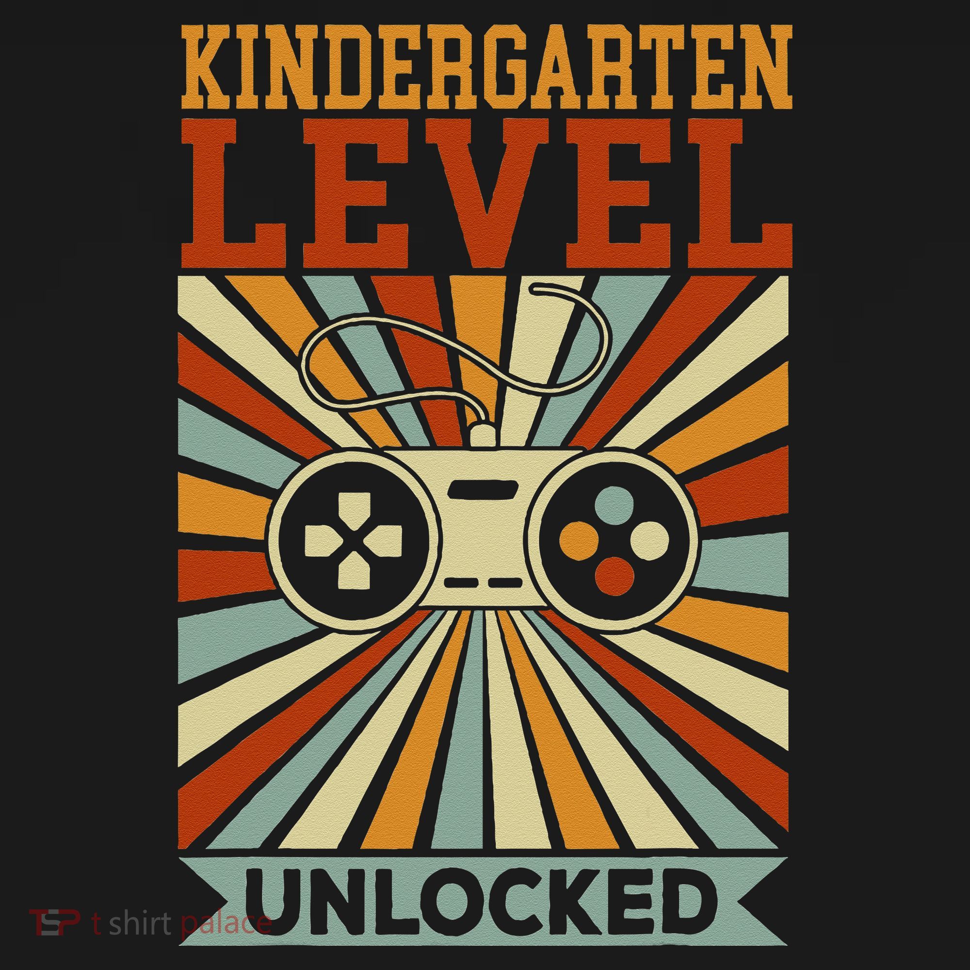 Kindergarten Level Unlocked Back To School Kindergarten Button