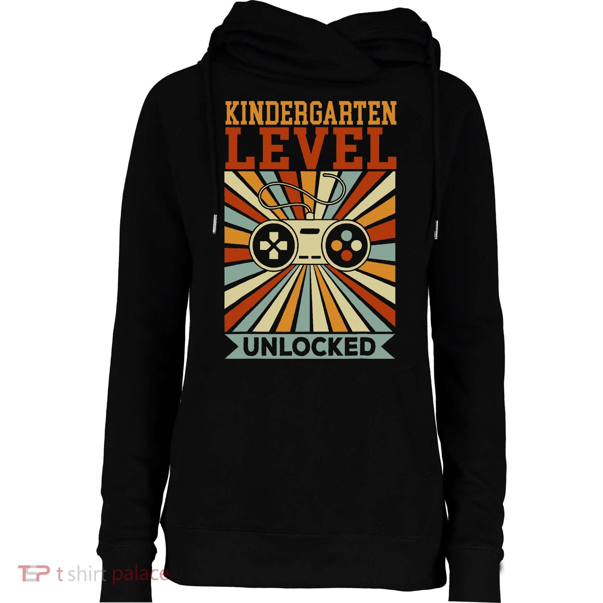 Kindergarten Level Unlocked Back To School Kindergarten Womens Funnel Neck Pullover Hood