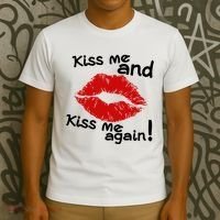 Kiss Me And Kiss Me Again Lips Cute Gift T-Shirt thumb 3
