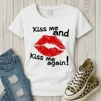 Kiss Me And Kiss Me Again Lips Cute Gift Women's T-Shirt thumb 3