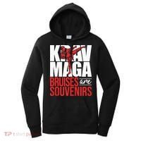 Krav Maga Bruises Are Souvenirs Israeli Self Defense MMA Women's Hoodie thumb 0